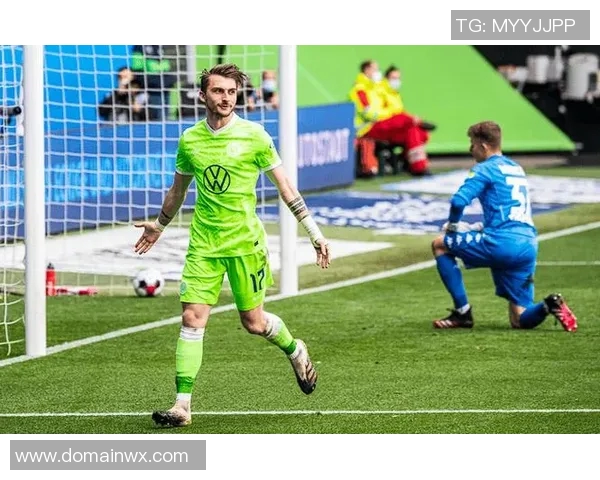 科恩破门沃尔夫斯堡险胜，领队杀入德甲前四！